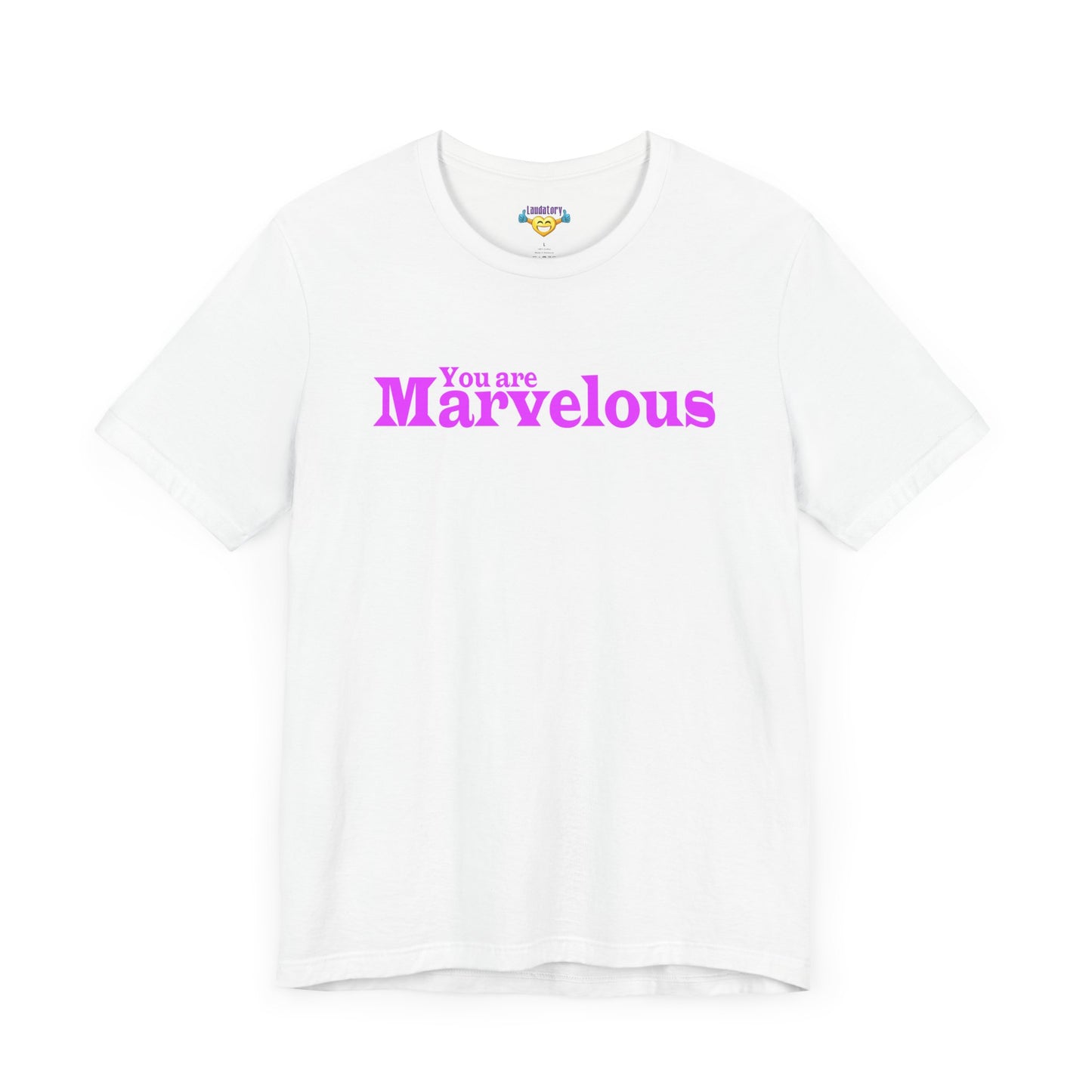 「You are Marvelous」 - ピンク文字 - ユニセックス 半袖Tシャツ
