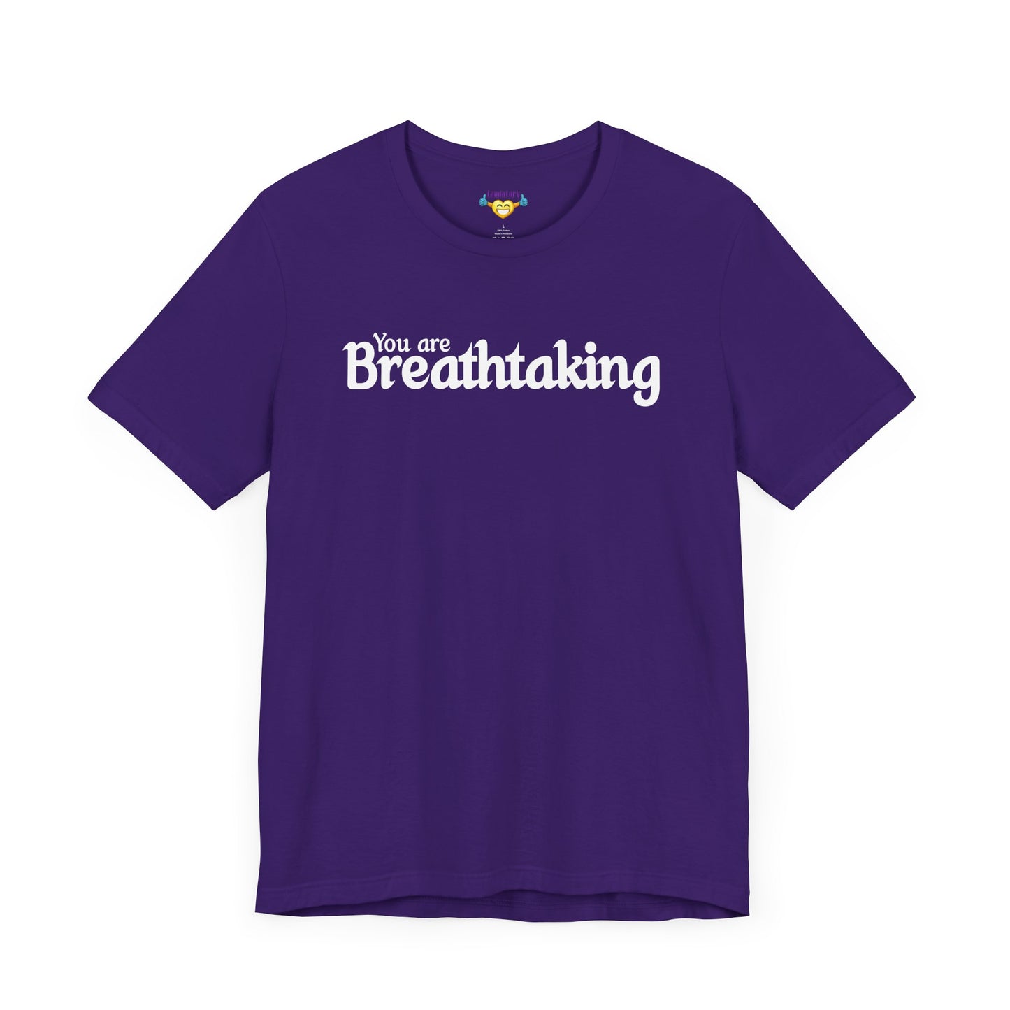 「You are Breathtaking」 - ホワイトテキスト - ユニセックス 半袖 T シャツ