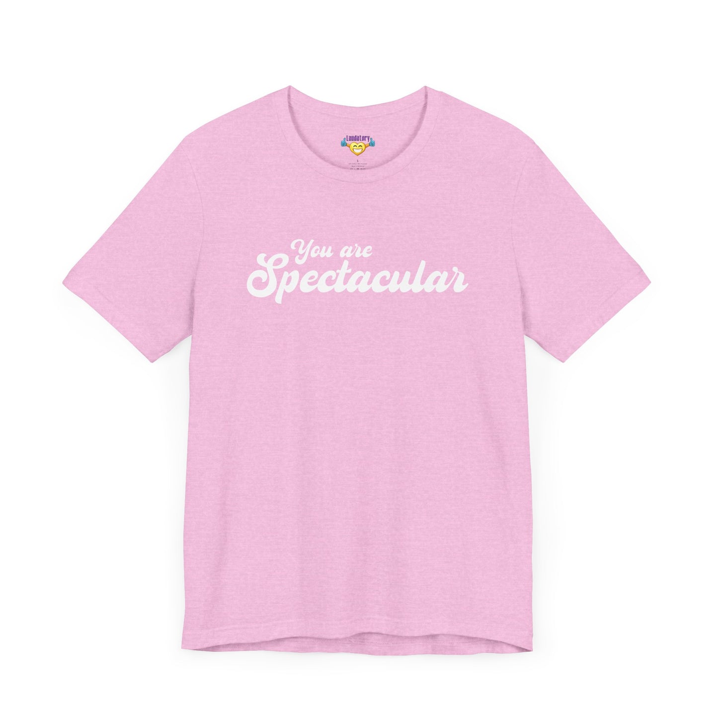 You are Spectacular - White Text - Unisex Short Sleeve T-shirt