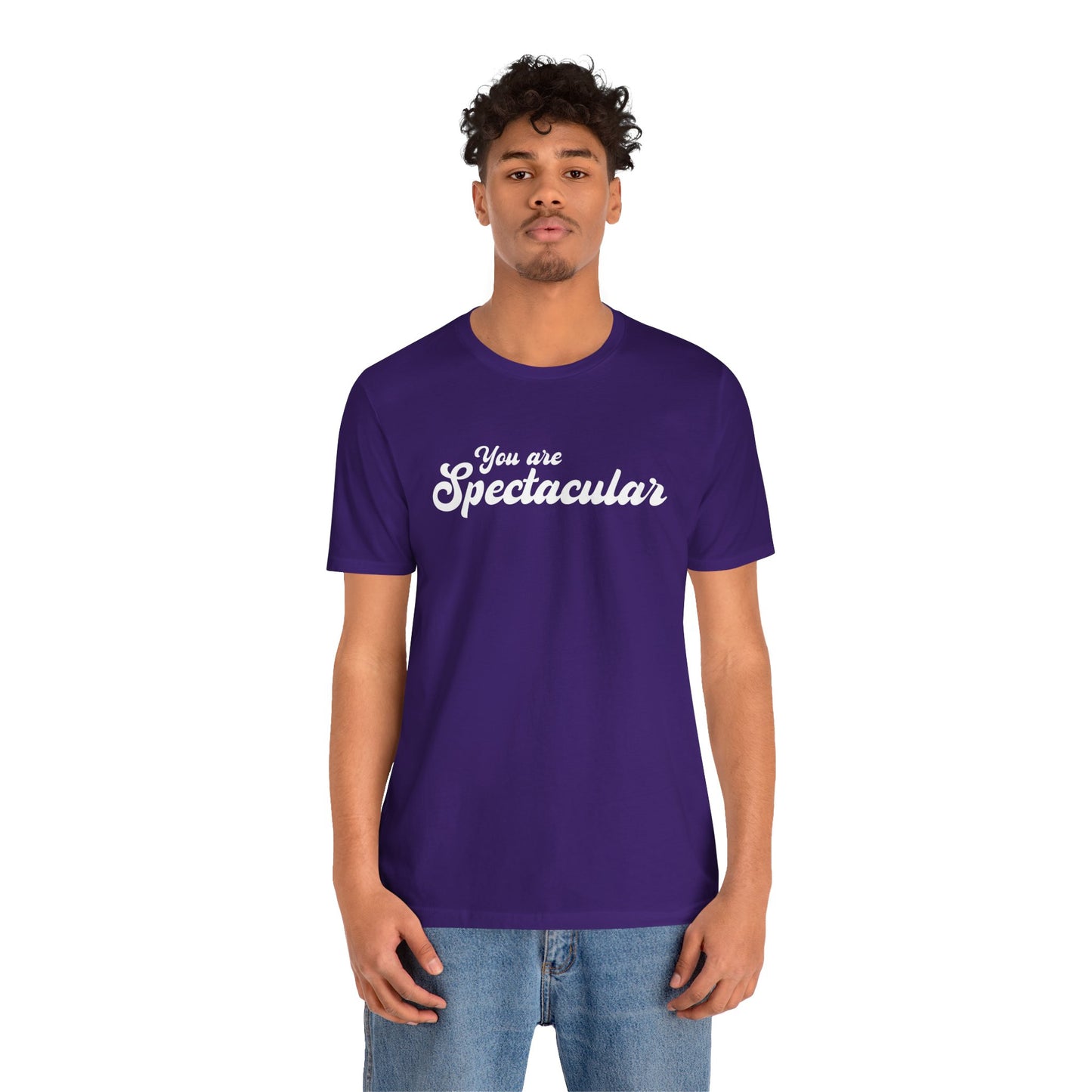 You are Spectacular - White Text - Unisex Short Sleeve T-shirt