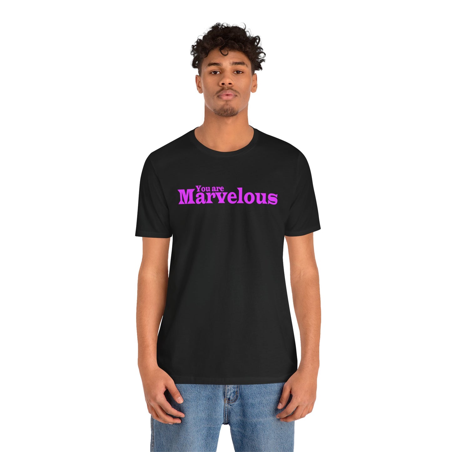 「You are Marvelous」 - ピンク文字 - ユニセックス 半袖Tシャツ