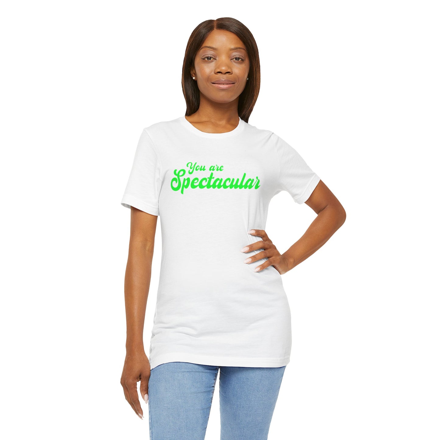 You are Spectacular - Green Text - Unisex Short Sleeve T-shirt