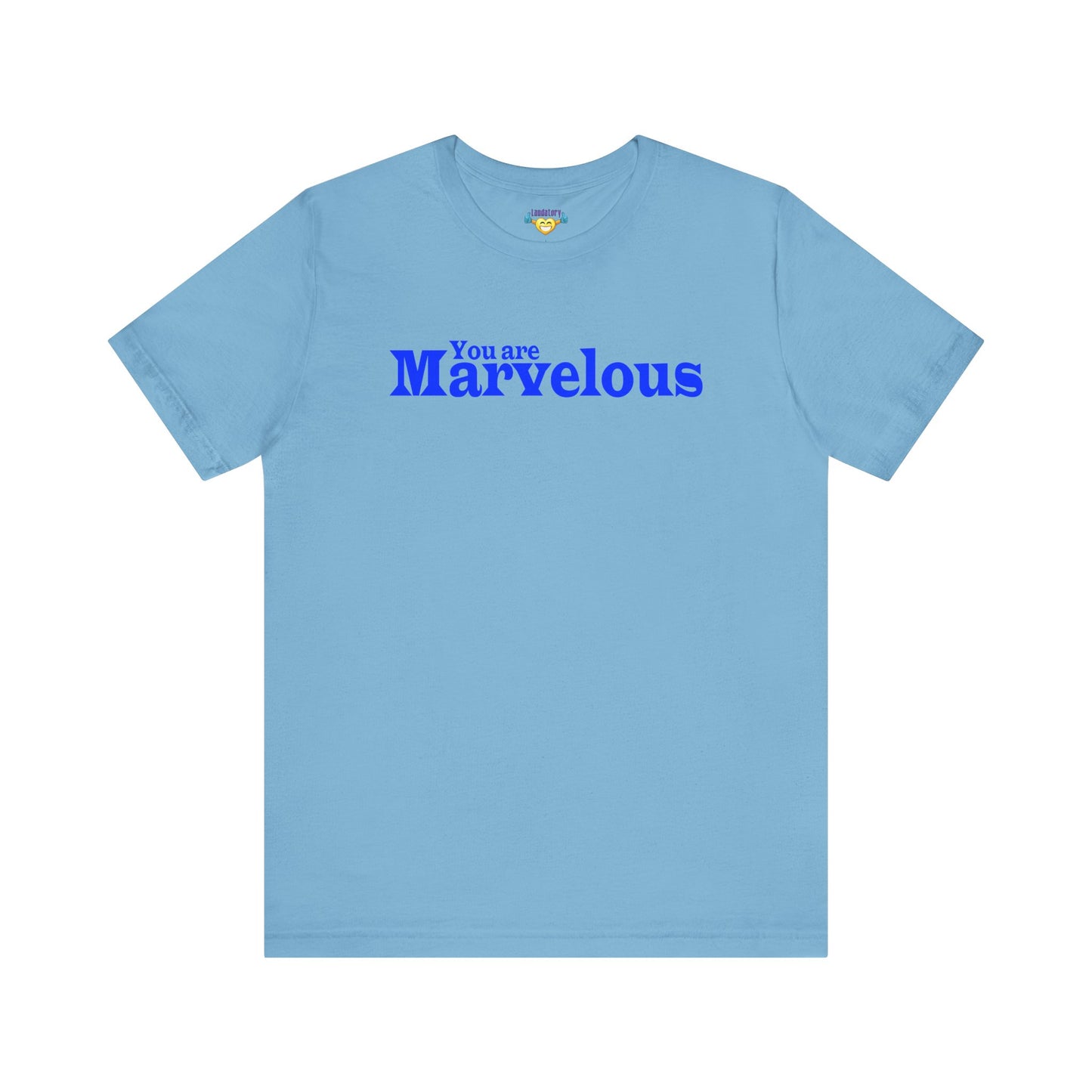 「You are Marvelous」 - 青文字 - ユニセックス 半袖 T シャツ