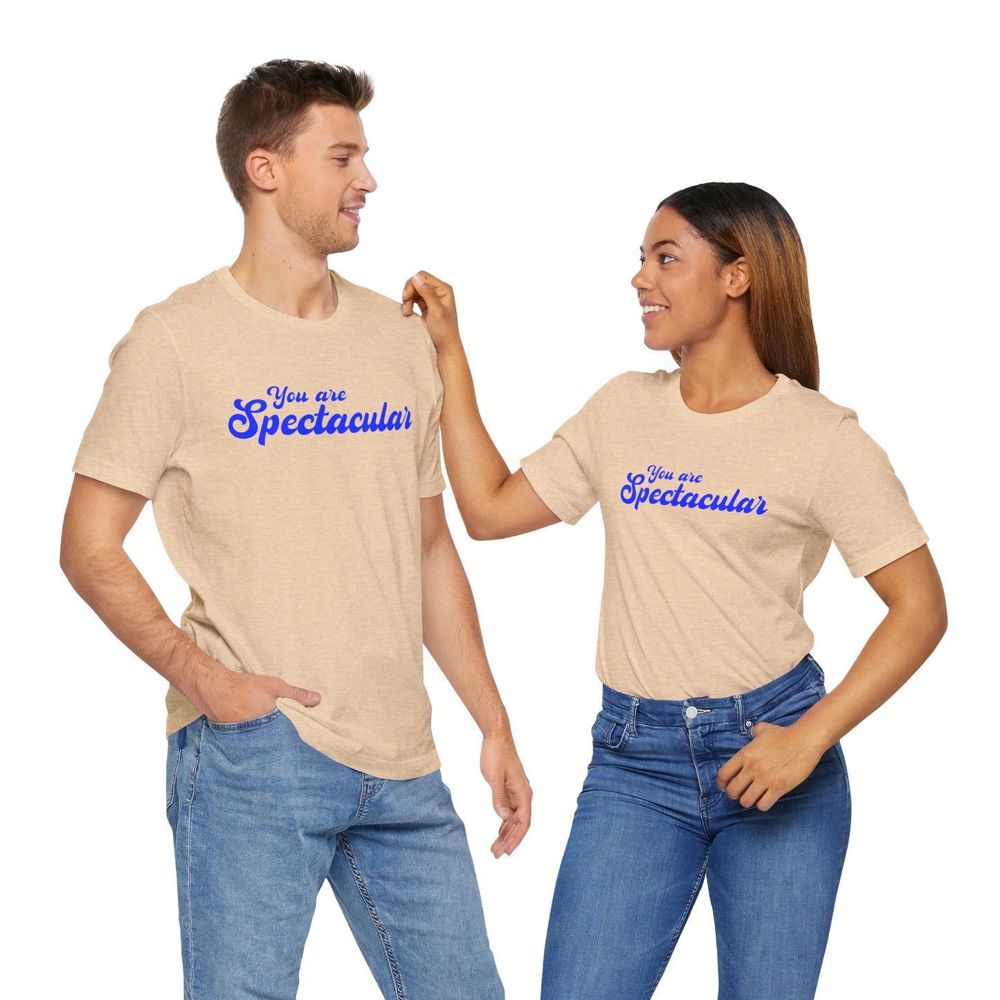 You are Spectacular - Blue Text - Unisex Short Sleeve T-shirt
