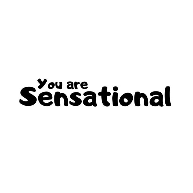 You Are Sensational Short Sleeve T-shirts | Unisex Fit