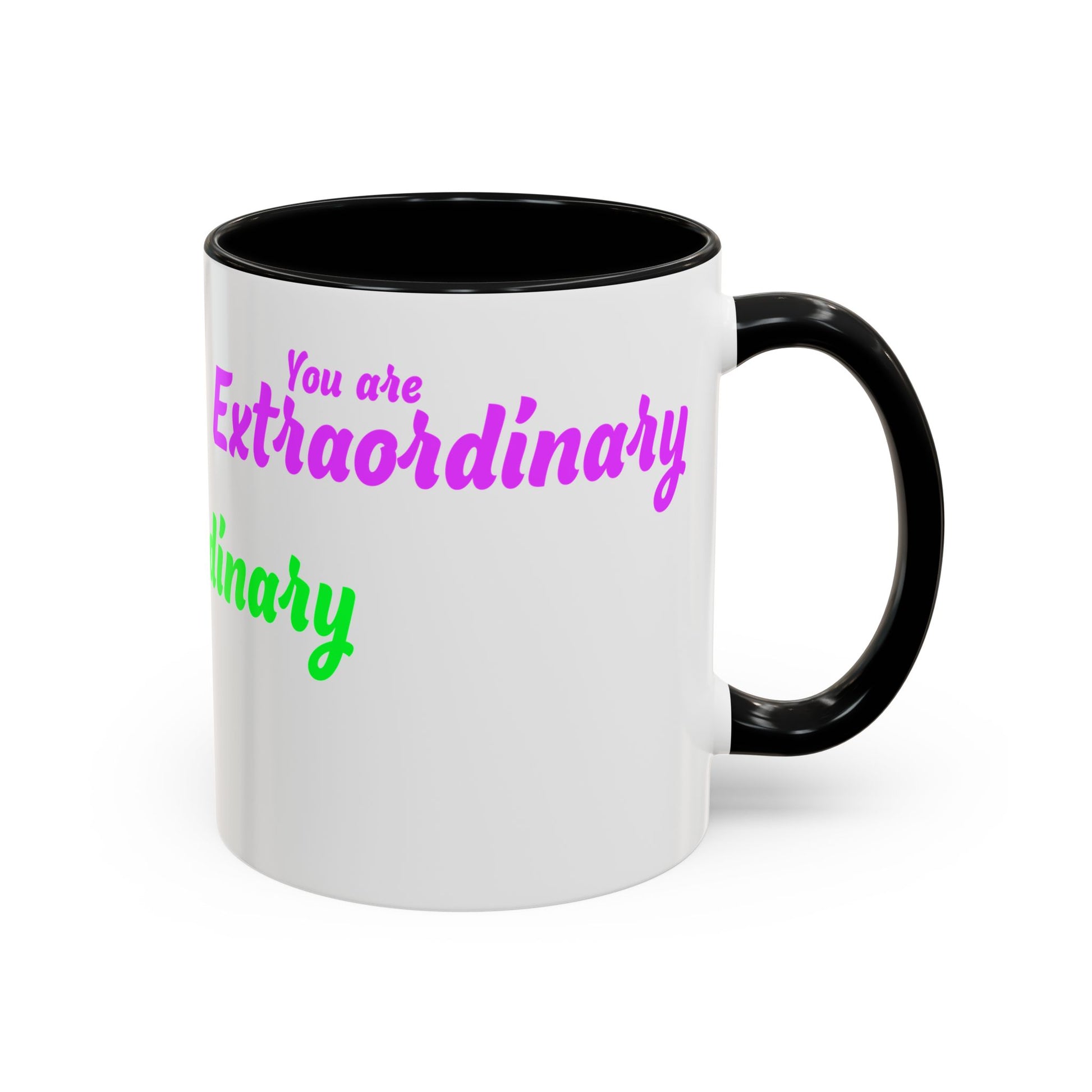 You Are Extraordinary Coffee Mug | Inspirational Gift for Positivity