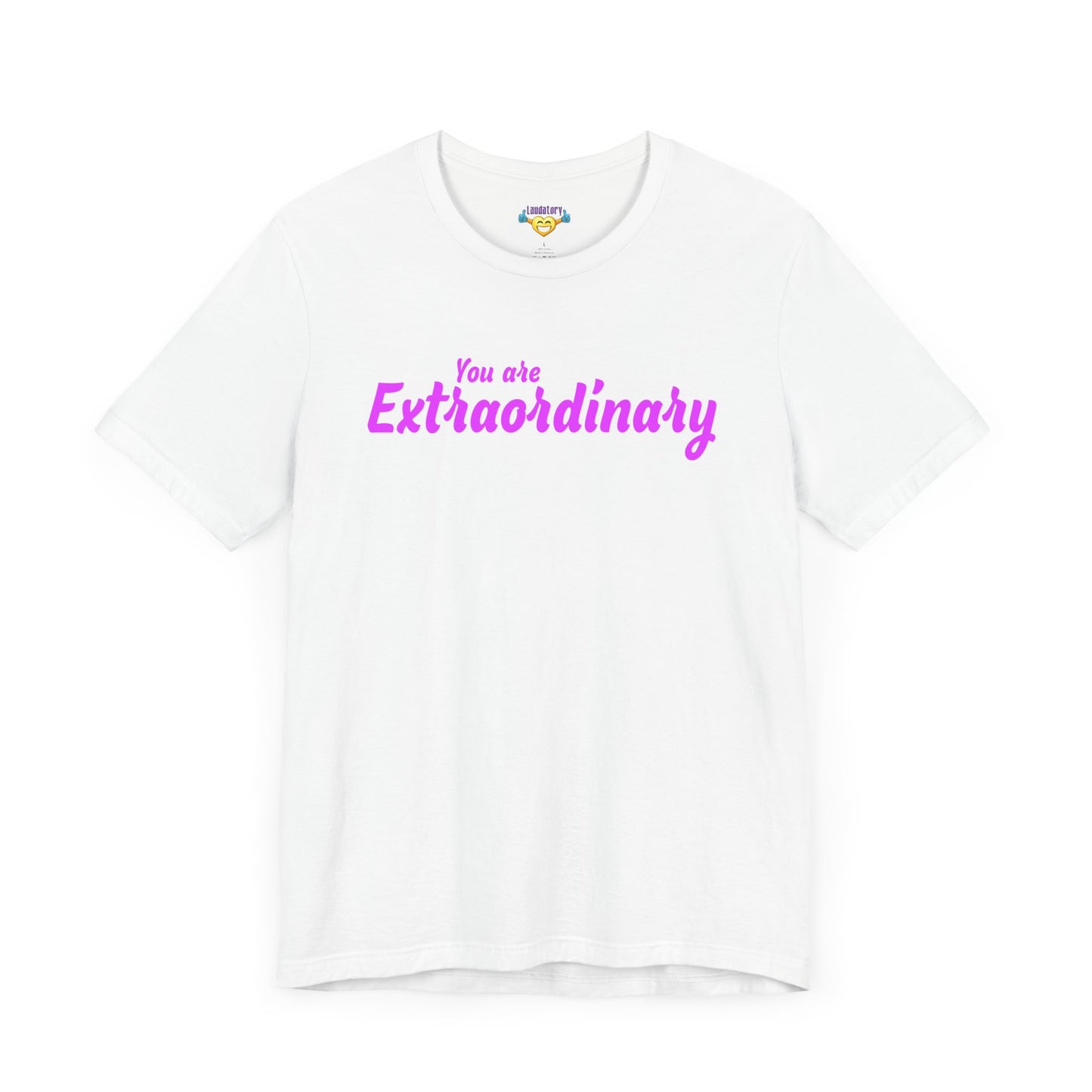 「You are Extraordinary」 - ピンクの文字 - ユニセックス 半袖 T シャツ