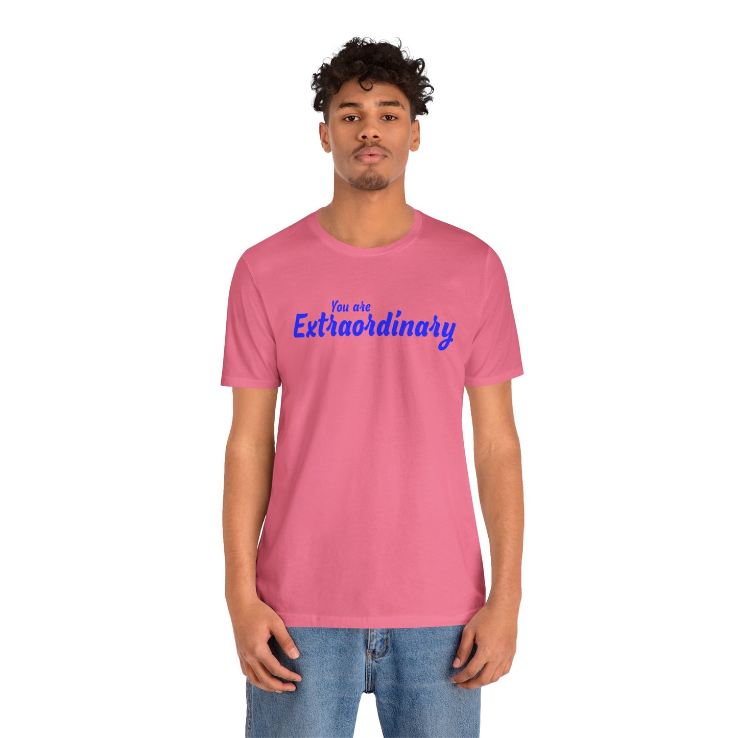 「You are Extraordinary」 - 青文字 - ユニセックス 半袖 T シャツ