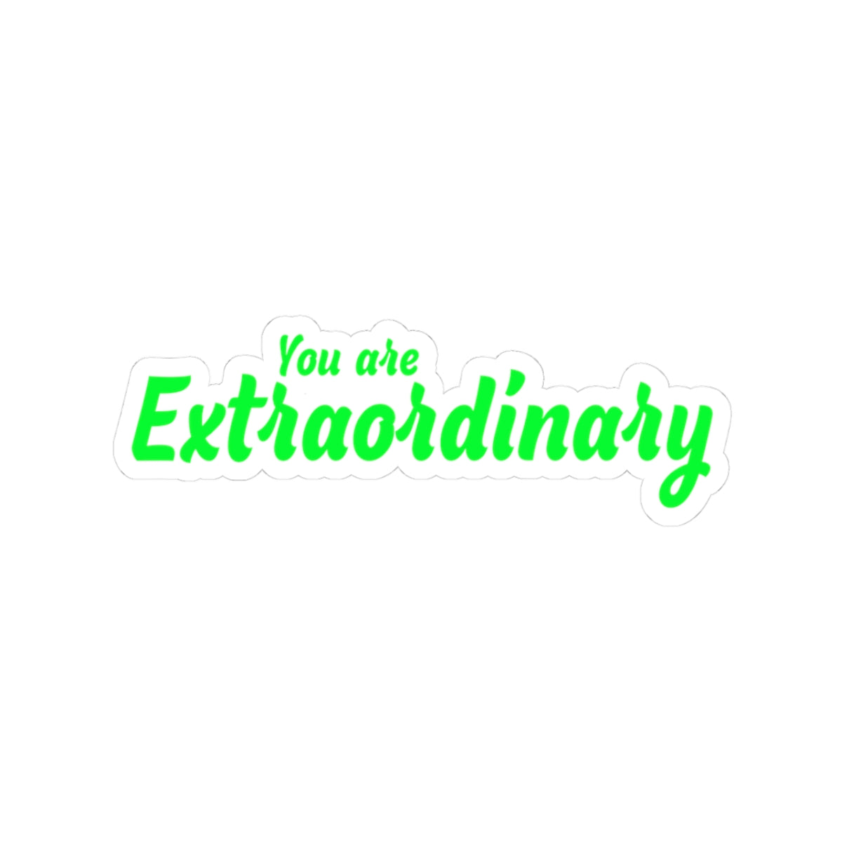 You Are Extraordinary – Inspirational Kiss-Cut Stickers for Motivation & Positivity
