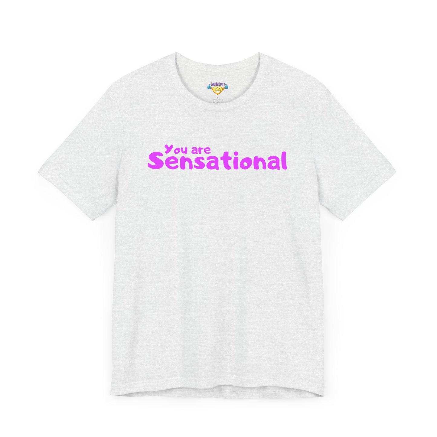 You are Sensational - ピンクの文字 - ユニセックス 半袖 T シャツ