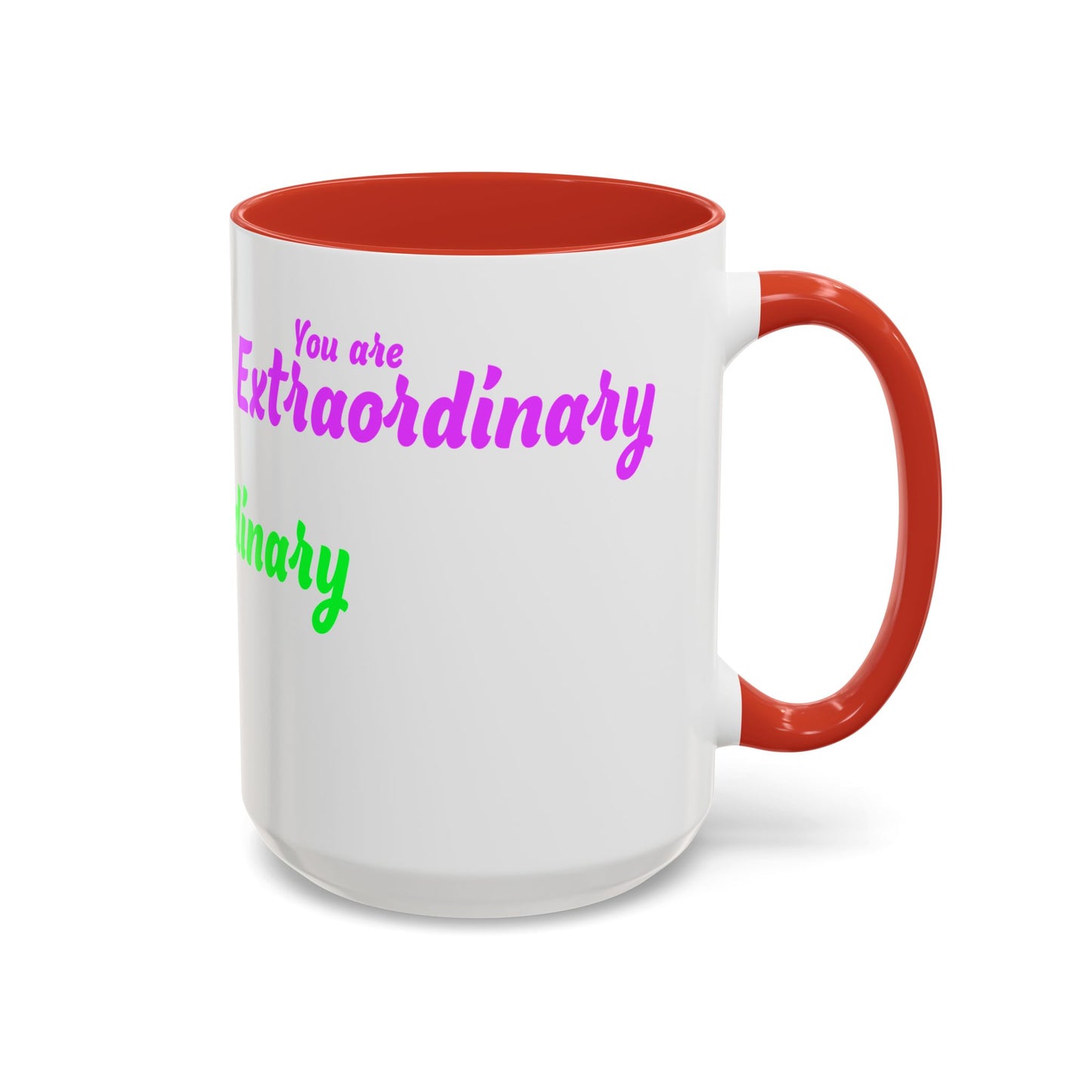 You Are Extraordinary Coffee Mug | Inspirational Gift for Positivity