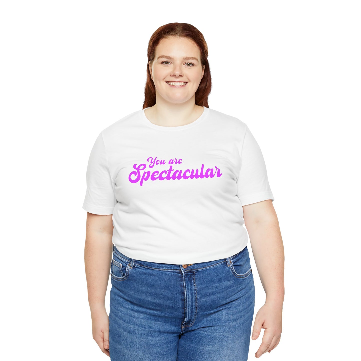 「You are Spectacular」 - ピンクの文字 - ユニセックス 半袖 T シャツ