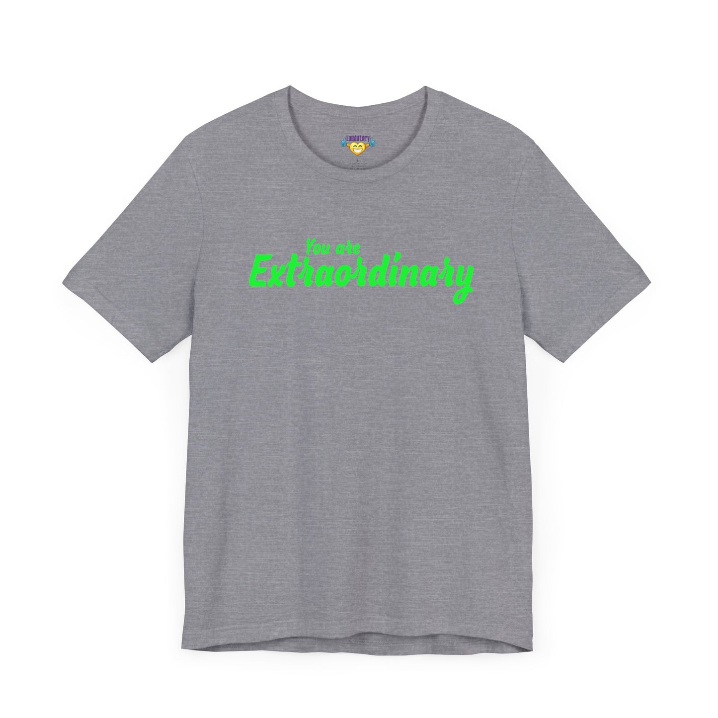 「You are Extraordinary」 - グリーンの文字 - ユニセックス 半袖 T シャツ