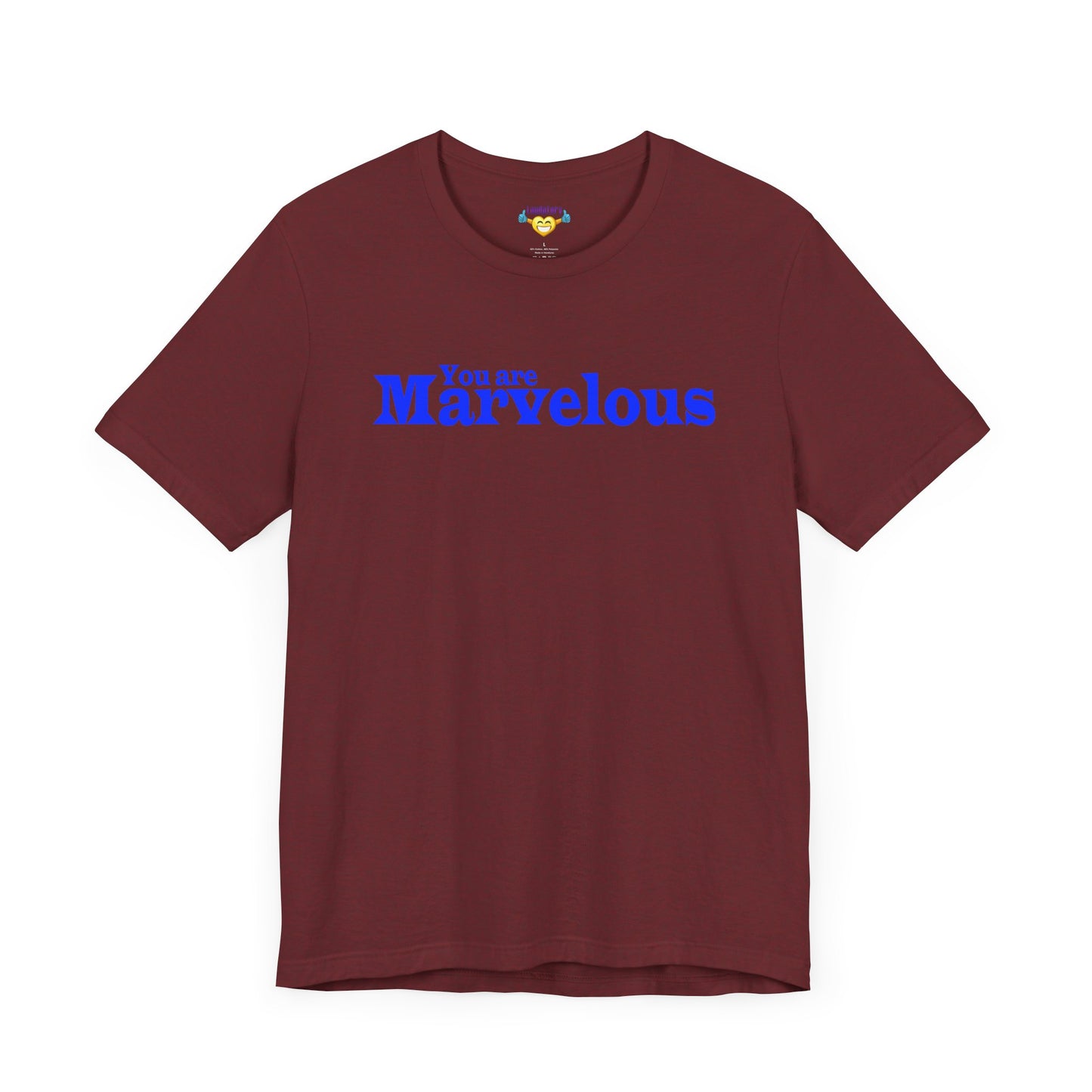 「You are Marvelous」 - 青文字 - ユニセックス 半袖 T シャツ