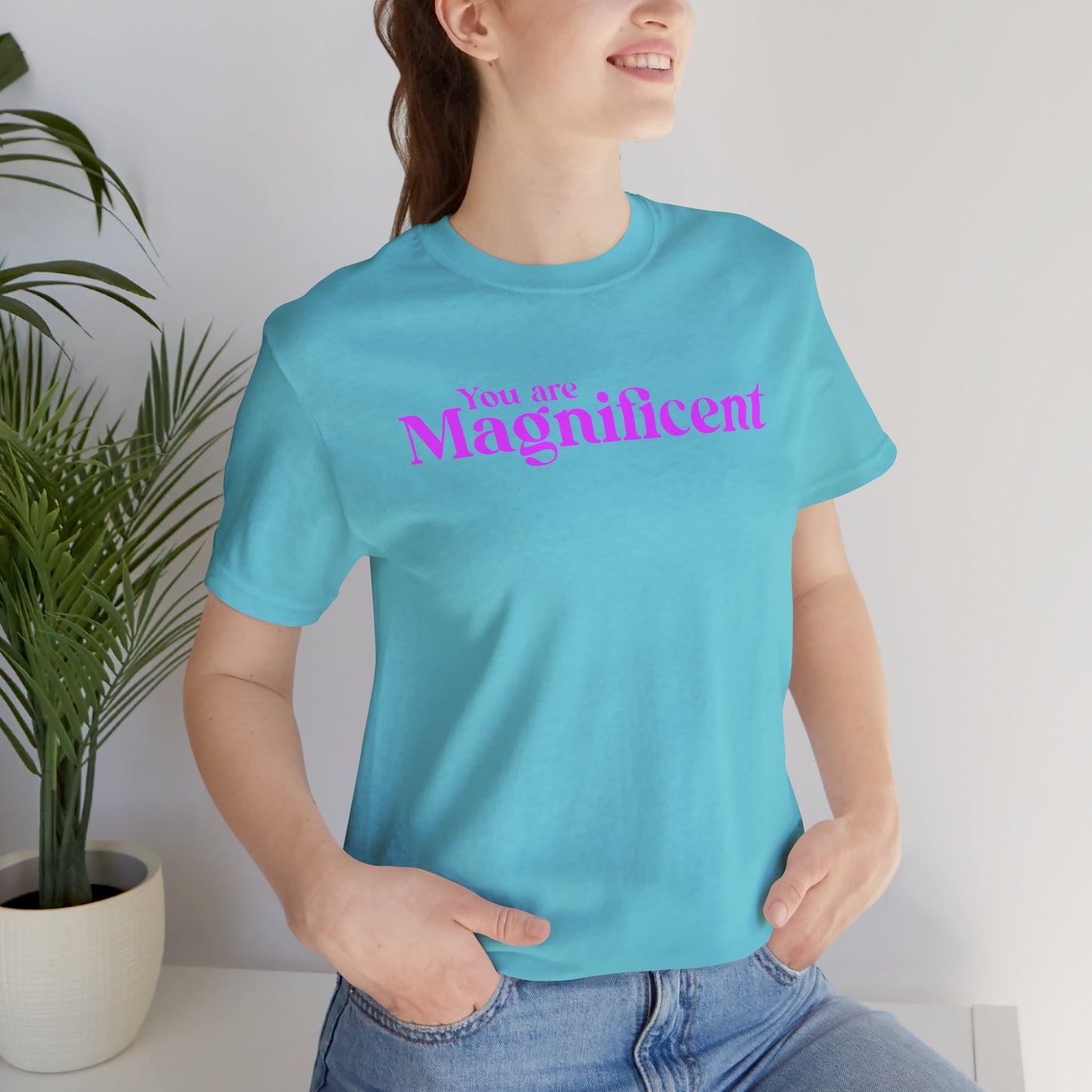 「You are Magnificent」 - ピンク文字 - ユニセックス 半袖Tシャツ