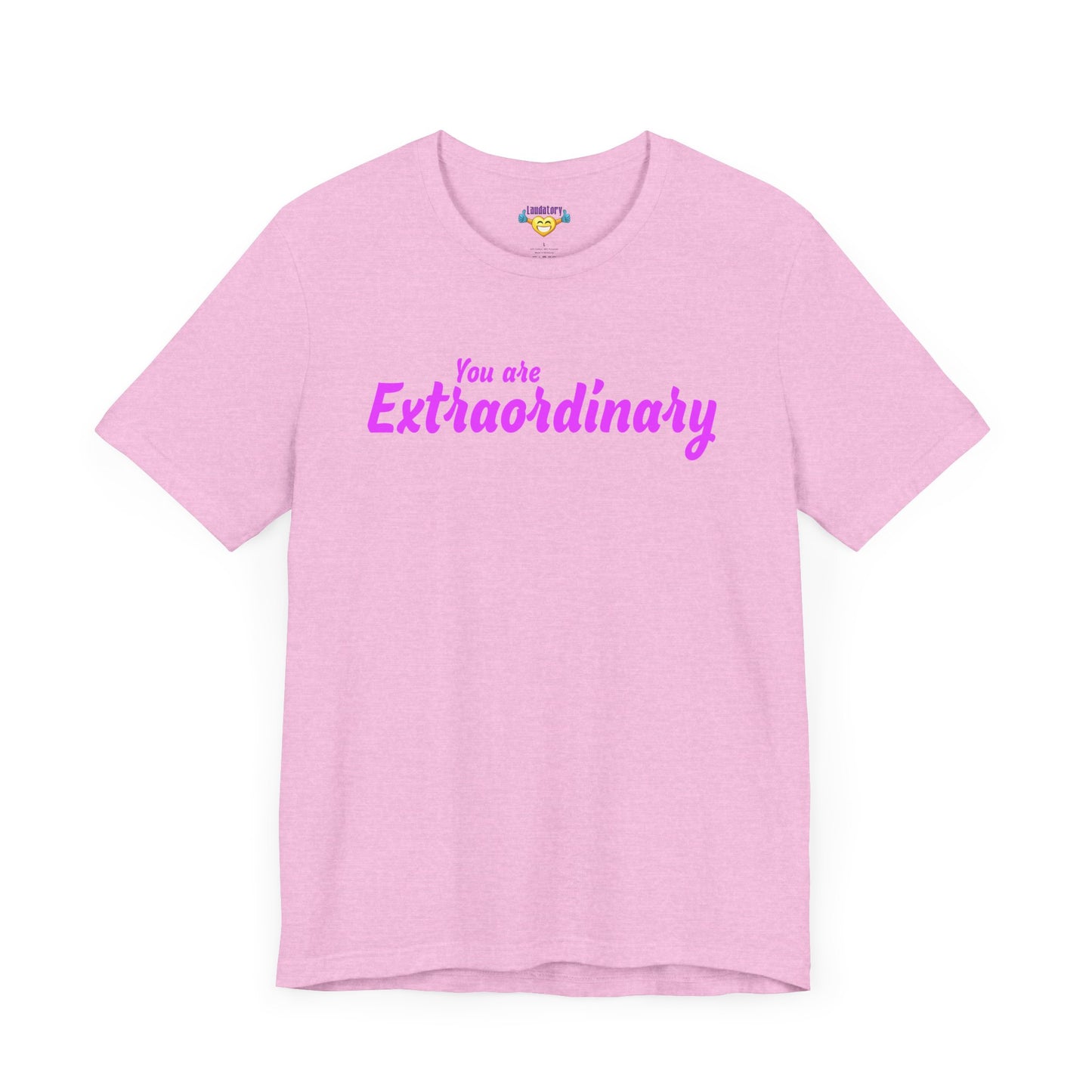 「You are Extraordinary」 - ピンクの文字 - ユニセックス 半袖 T シャツ