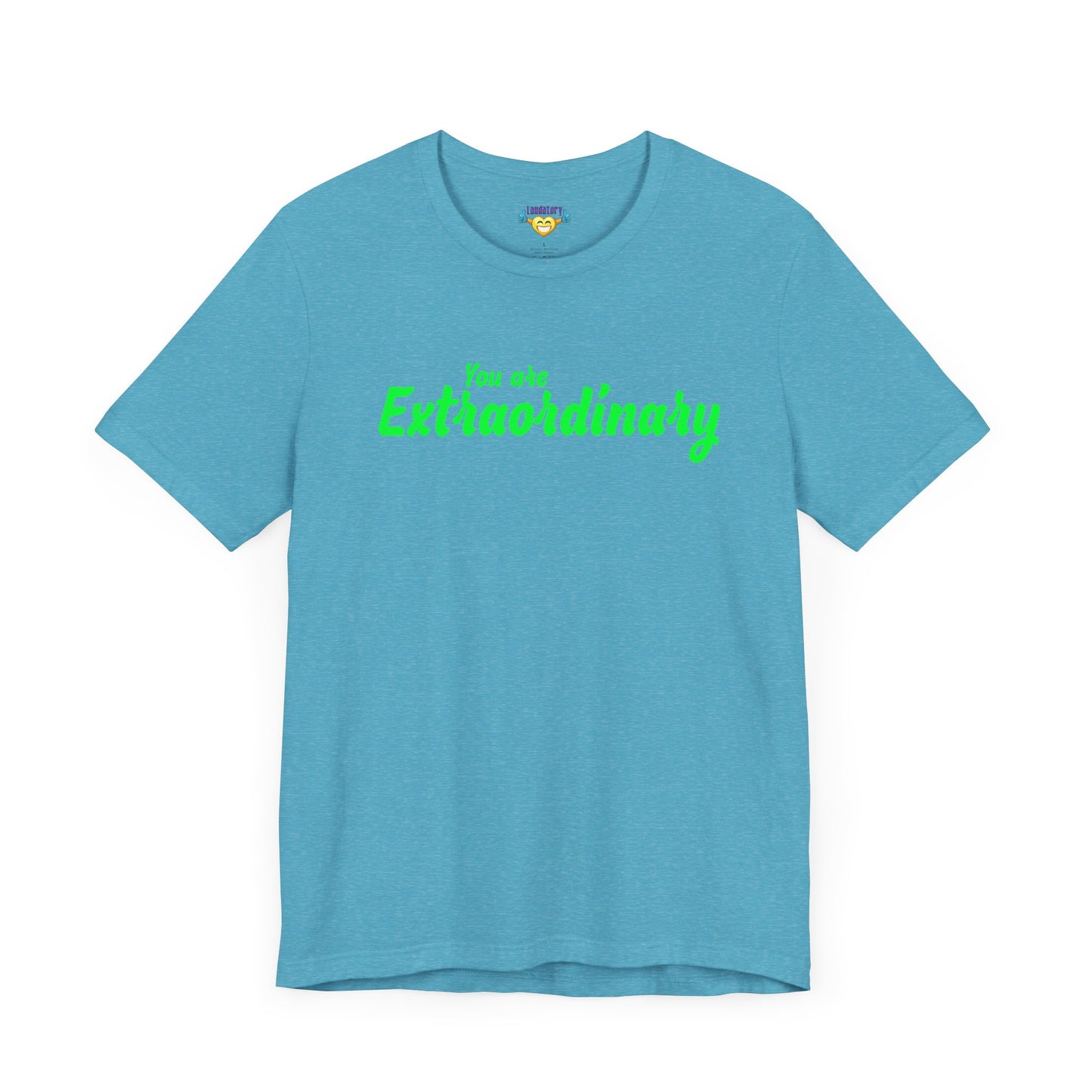 「You are Extraordinary」 - グリーンの文字 - ユニセックス 半袖 T シャツ