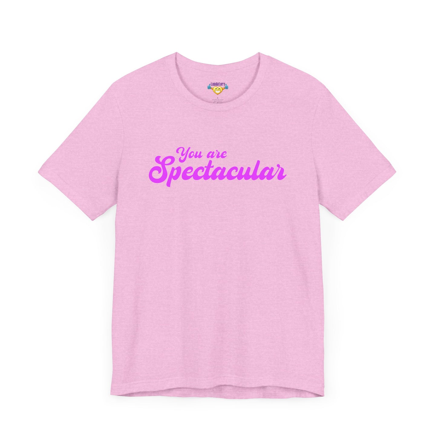 「You are Spectacular」 - ピンクの文字 - ユニセックス 半袖 T シャツ