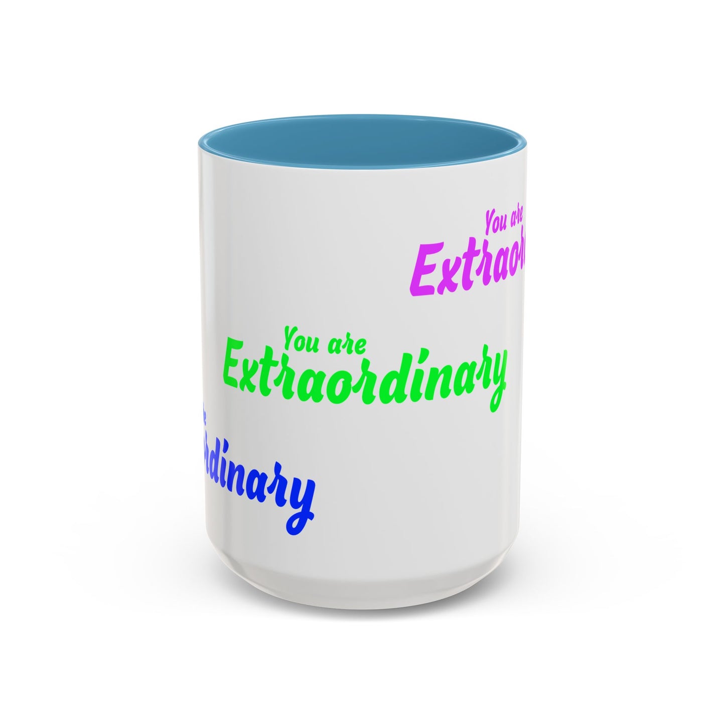 You Are Extraordinary Coffee Mug | Inspirational Gift for Positivity