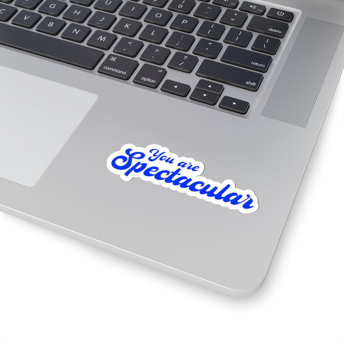 You Are Spectacular Sticker | Blue Motivational Decal

