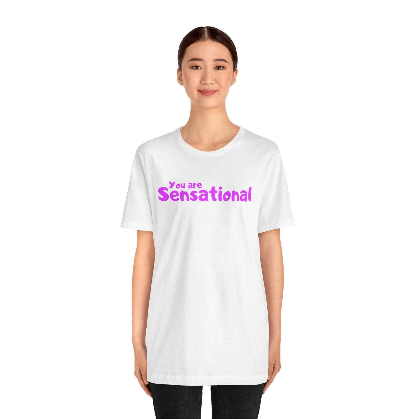 You are Sensational - ピンクの文字 - ユニセックス 半袖 T シャツ