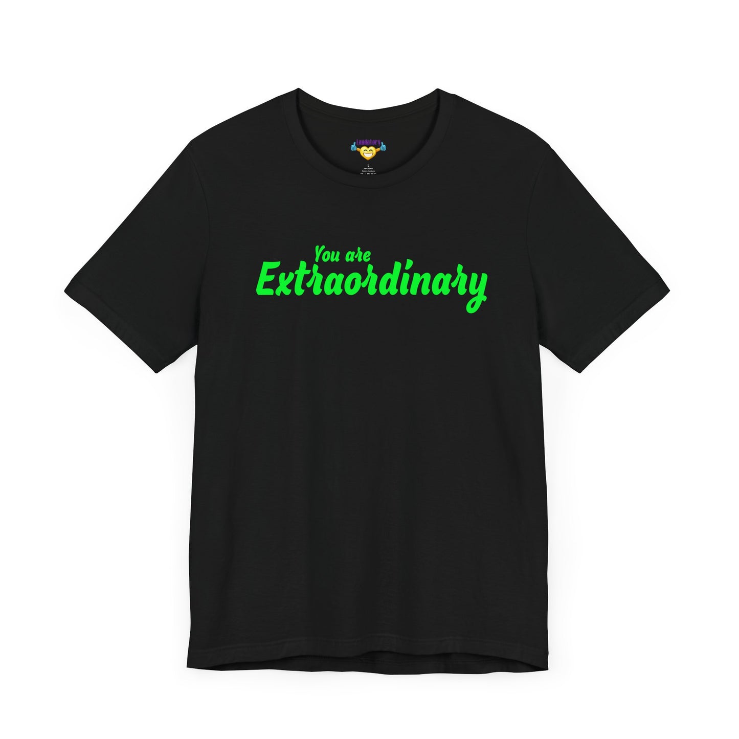 「You are Extraordinary」 - グリーンの文字 - ユニセックス 半袖 T シャツ