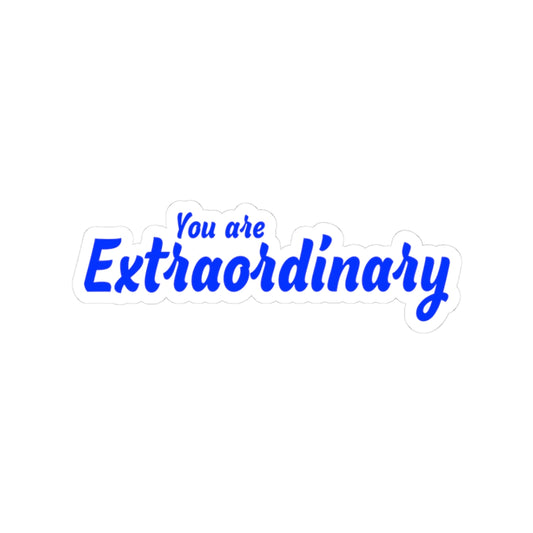 You Are Extraordinary Kiss-Cut Stickers | Motivational Decor