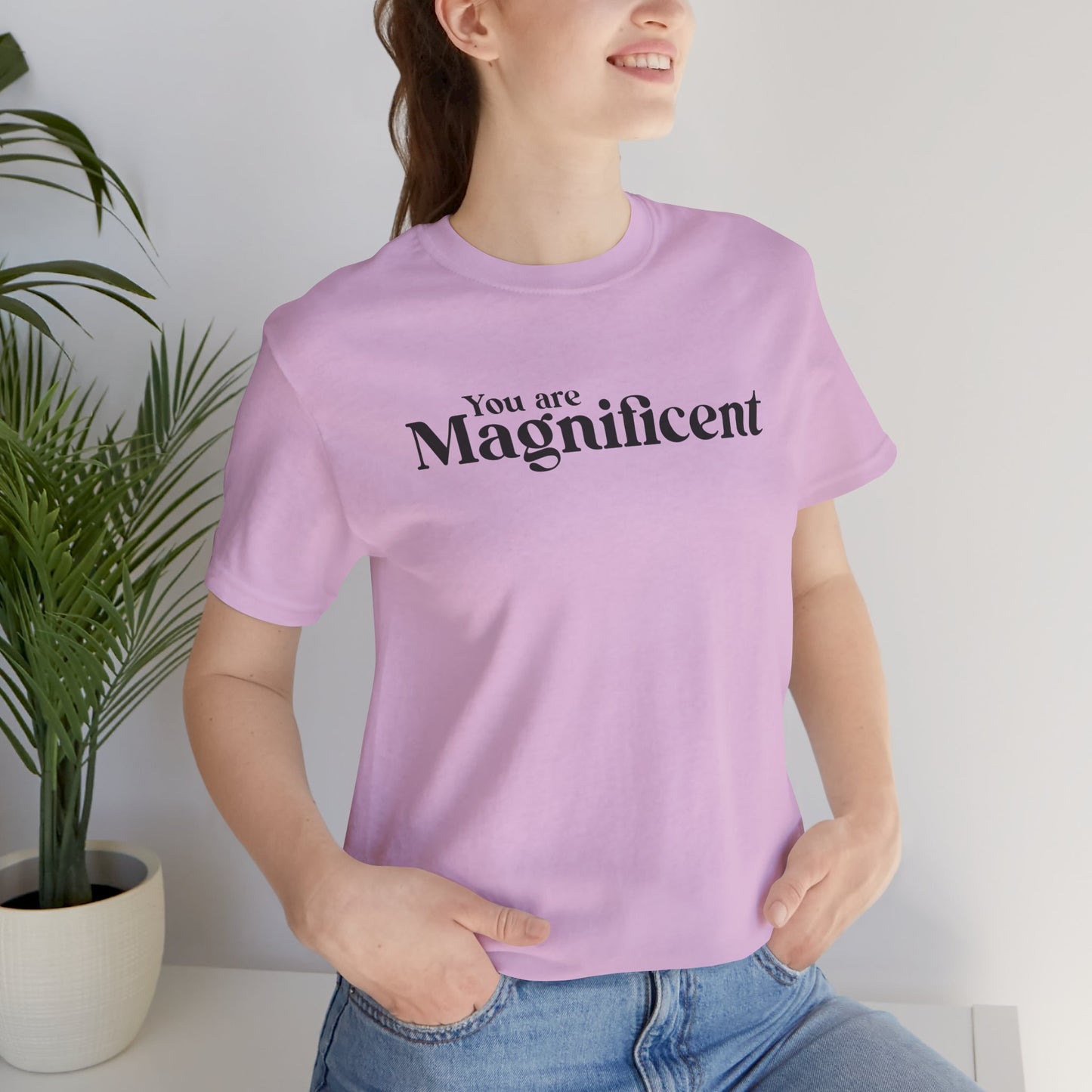 「You are Magnificent」 - ブラックテキスト - ユニセックス 半袖Tシャツ