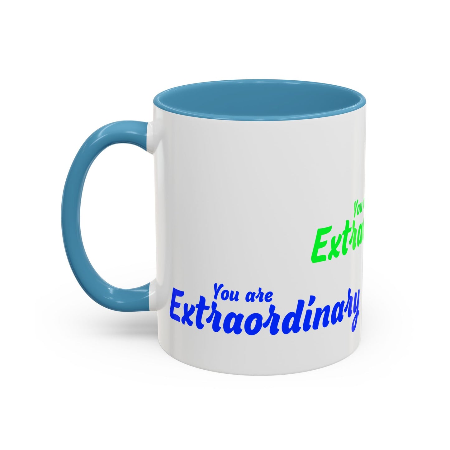 You Are Extraordinary Coffee Mug | Inspirational Gift for Positivity