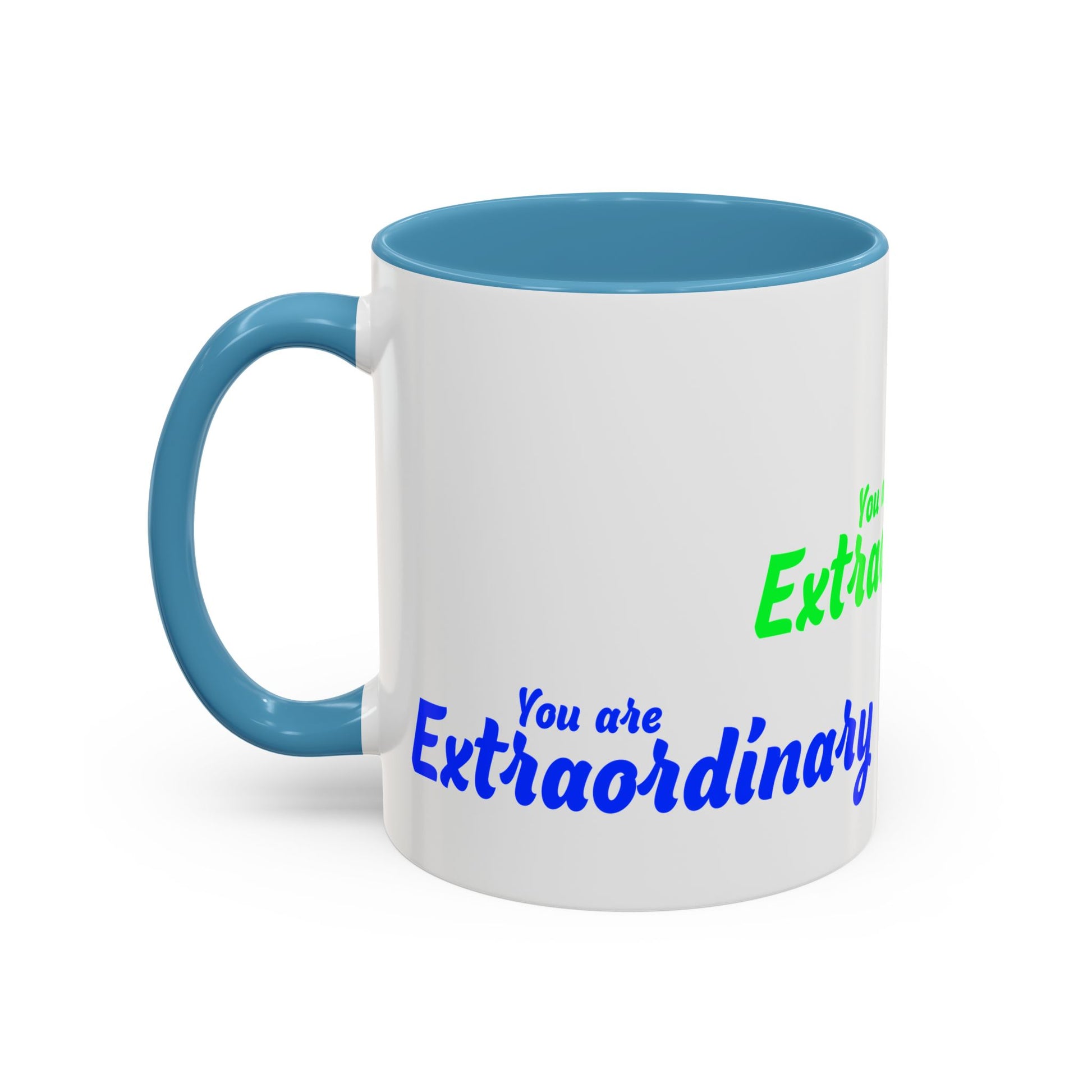 You Are Extraordinary Coffee Mug | Inspirational Gift for Positivity