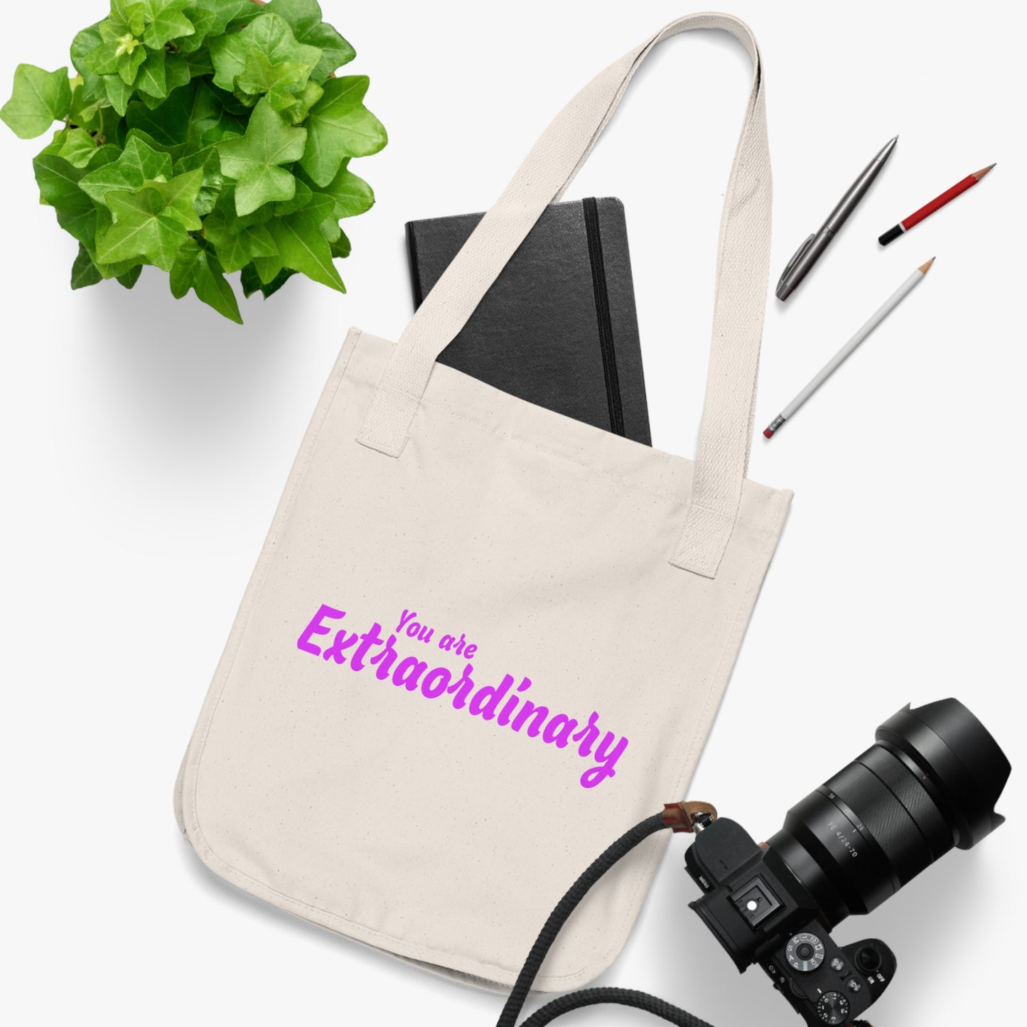 You Are Extraordinary & Magnificent | Inspirational Organic Tote Bag