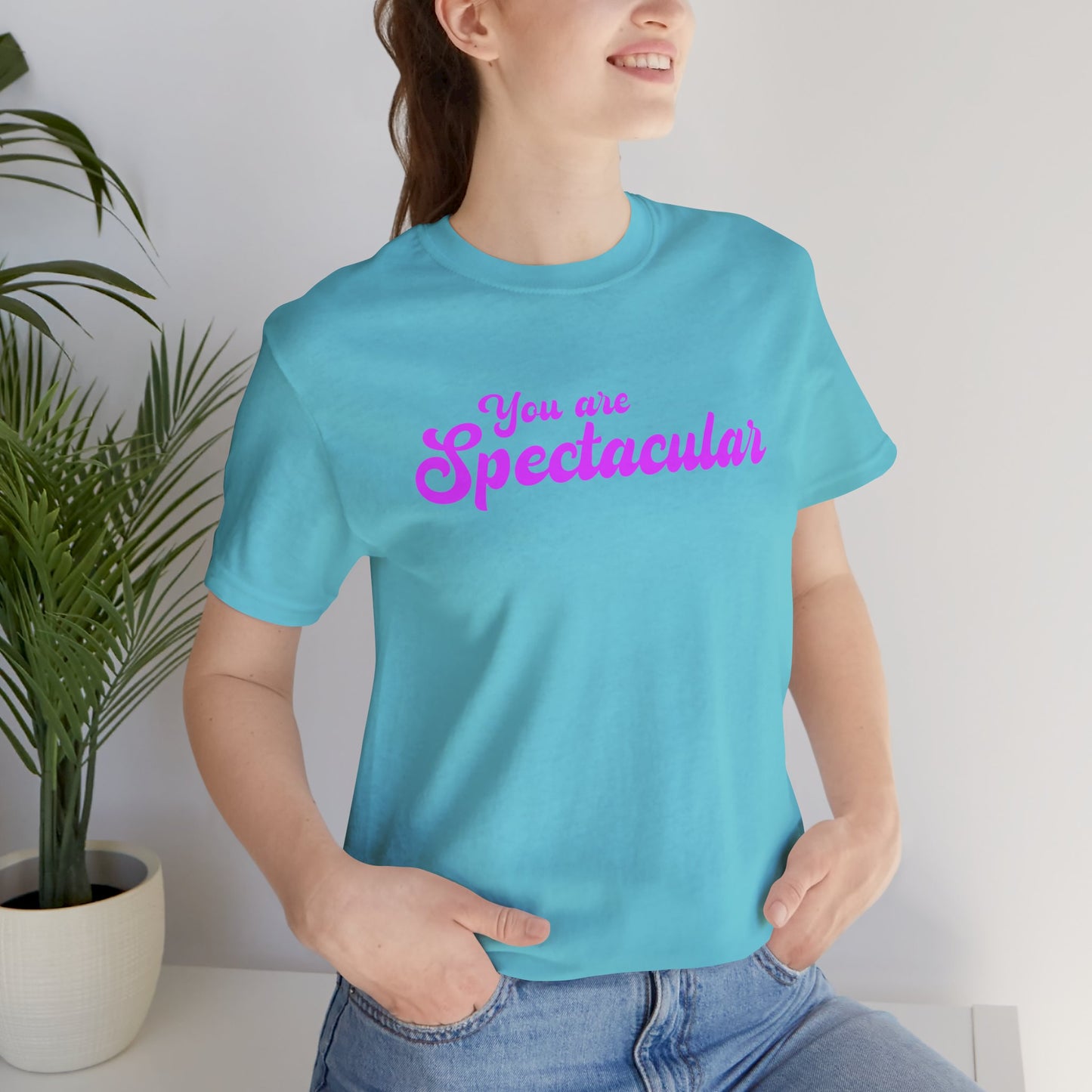 「You are Spectacular」 - ピンクの文字 - ユニセックス 半袖 T シャツ