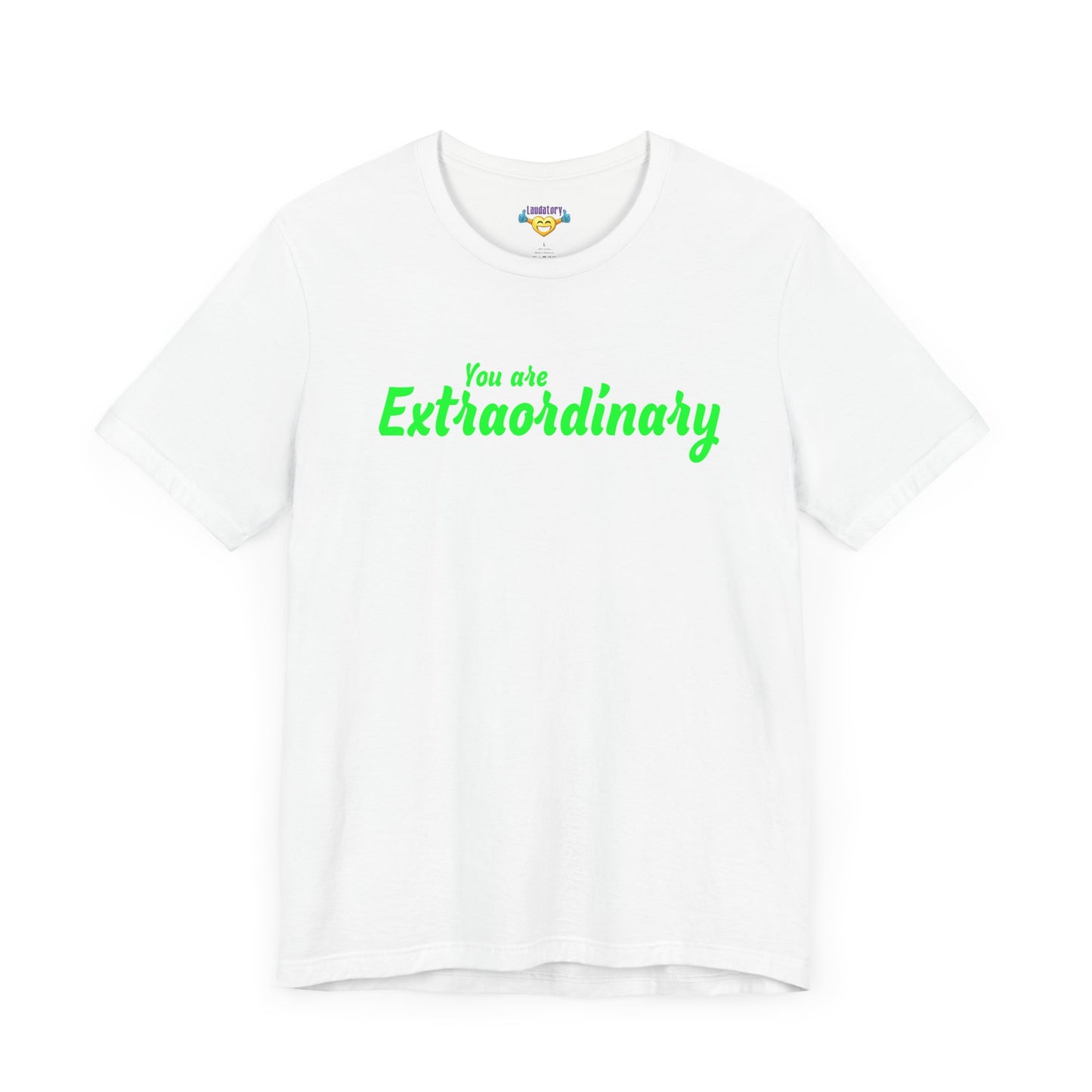 「You are Extraordinary」 - グリーンの文字 - ユニセックス 半袖 T シャツ