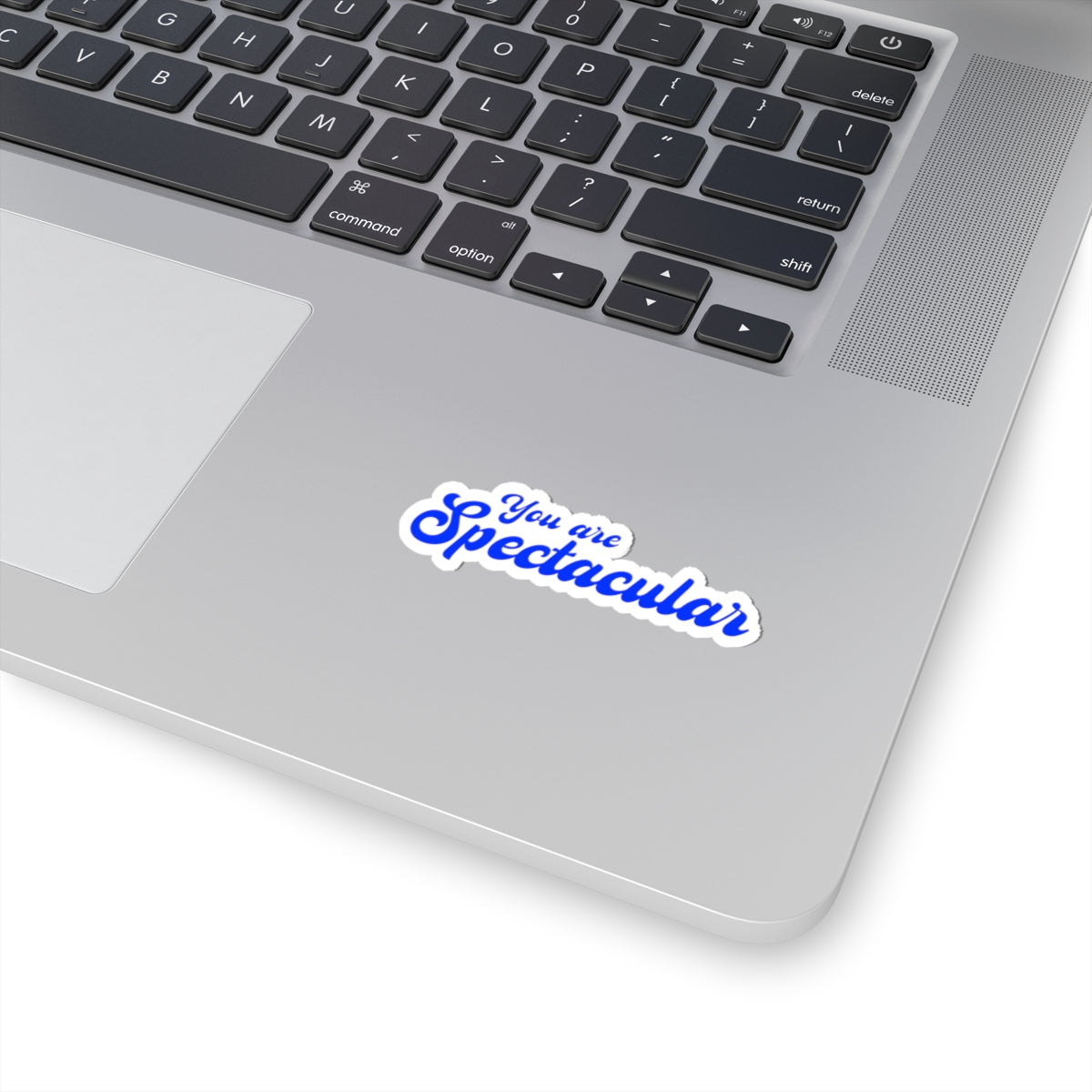 You Are Spectacular Sticker | Blue Motivational Decal


