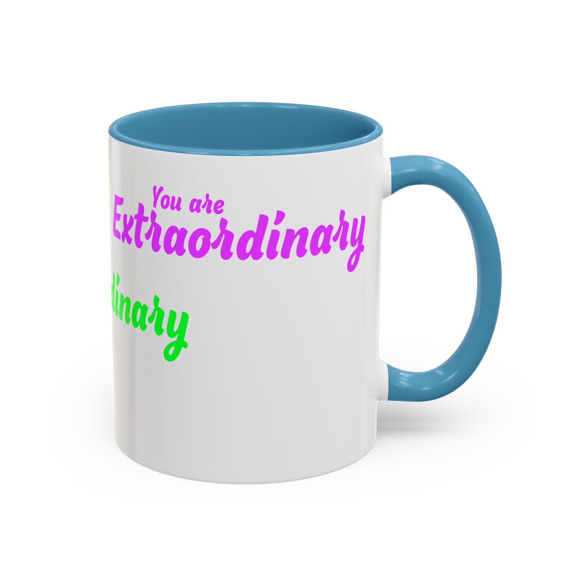 You Are Extraordinary Coffee Mug | Inspirational Gift for Positivity