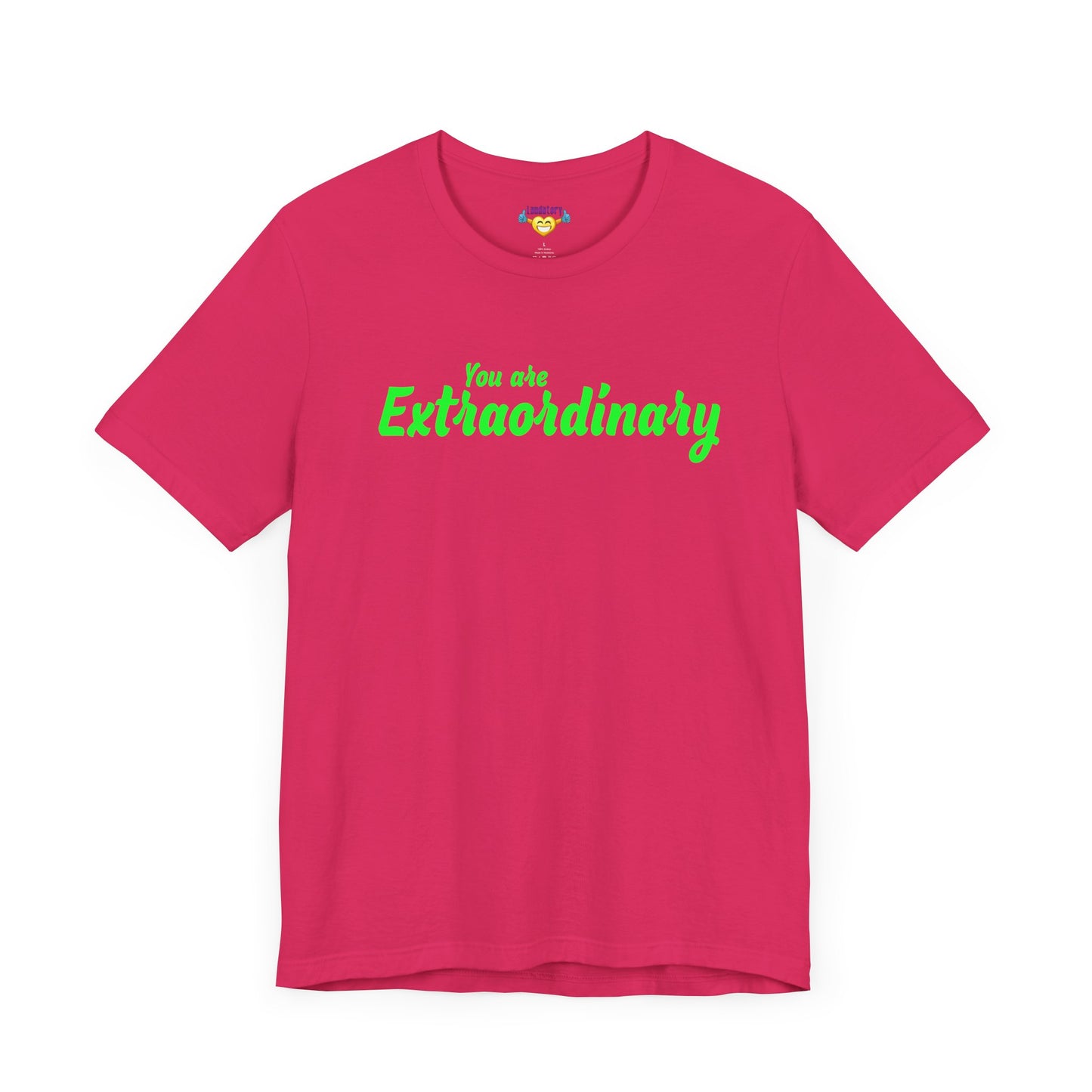 「You are Extraordinary」 - グリーンの文字 - ユニセックス 半袖 T シャツ